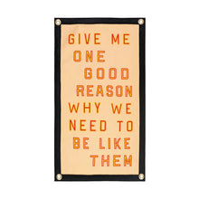 Load image into Gallery viewer, One Good Reason Camp Flag | Blink182 x Oxford Pennant