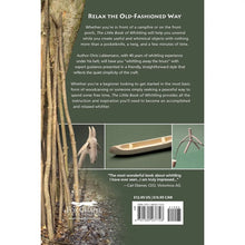 Load image into Gallery viewer, The Little Book of Whittling | Chris Lubkemann