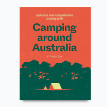 Load image into Gallery viewer, Camping Around Australia | 5th Edition
