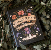 Load image into Gallery viewer, Floriography: An Illustrated Guide to the Victorian Language of Flowers

