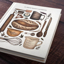Load image into Gallery viewer, The Bread Bakers Notebook
