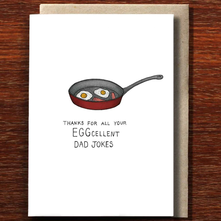 Eggcellent Dad Card