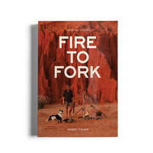 Load image into Gallery viewer, Fire To Fork
