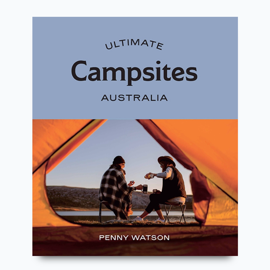 Ultimate Campsites : Australia