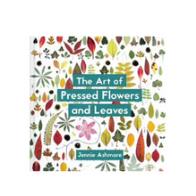 Load image into Gallery viewer, The Art of Pressed Flowers and Leaves
