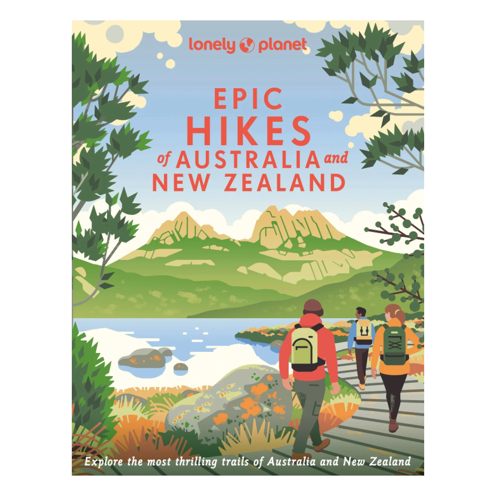 Epic Hikes of Australia and New Zealand
